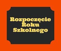 Rozpoczęcie Roku Szkolnego